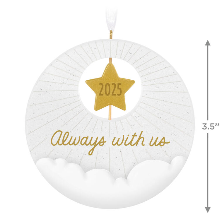 ALWAYS WITH US ORNAMENT - Raymond's Hallmark